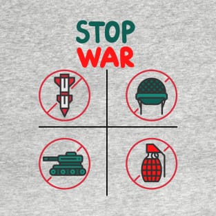 stop war T-Shirt